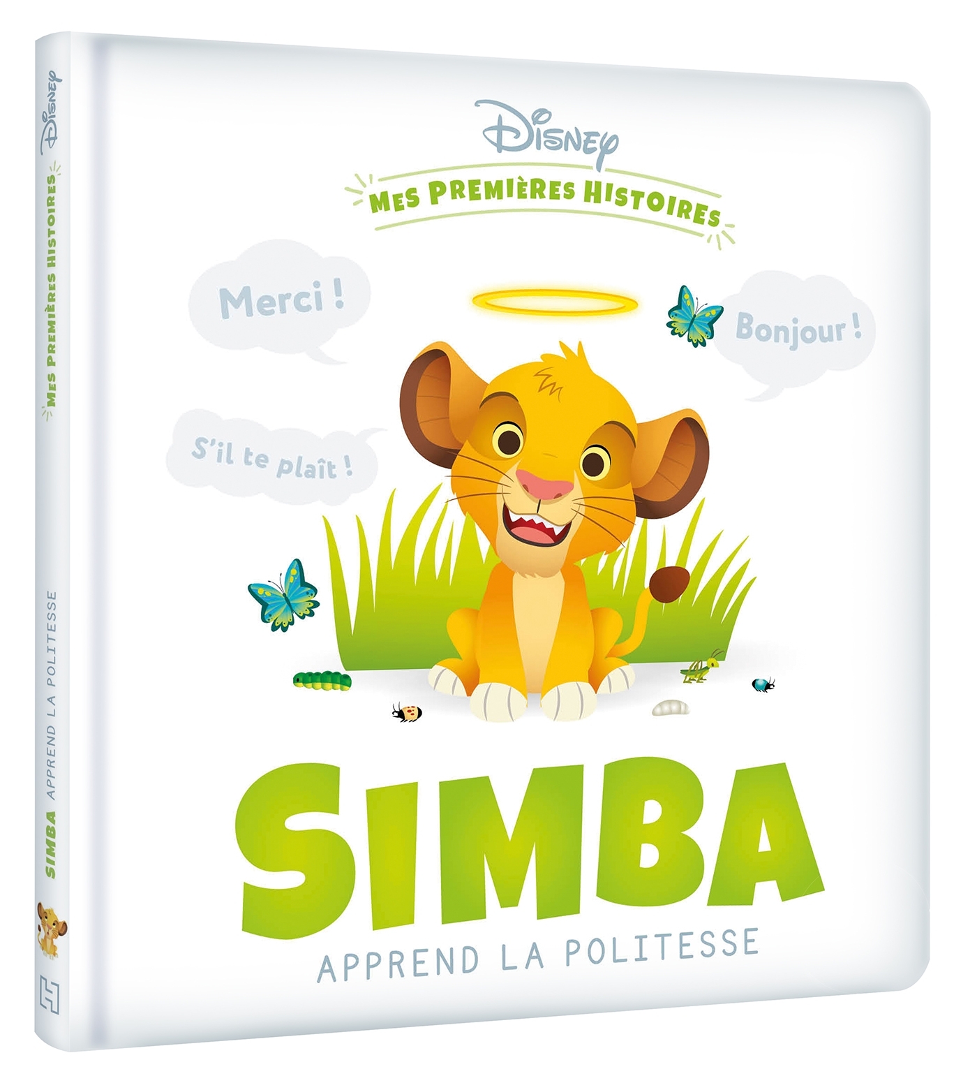DISNEY - Mes Premières Histoires - Simba apprend la politesse -  Collectif - DISNEY HACHETTE