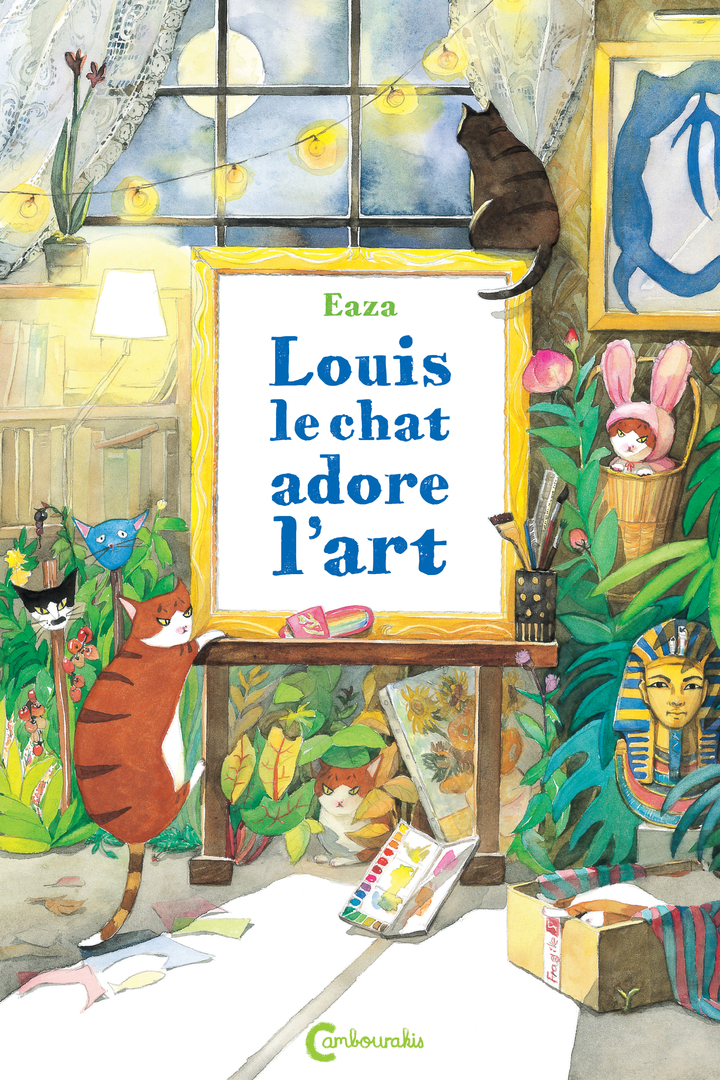 LOUIS LE CHAT ADORE L'ART -  Eaza - CAMBOURAKIS