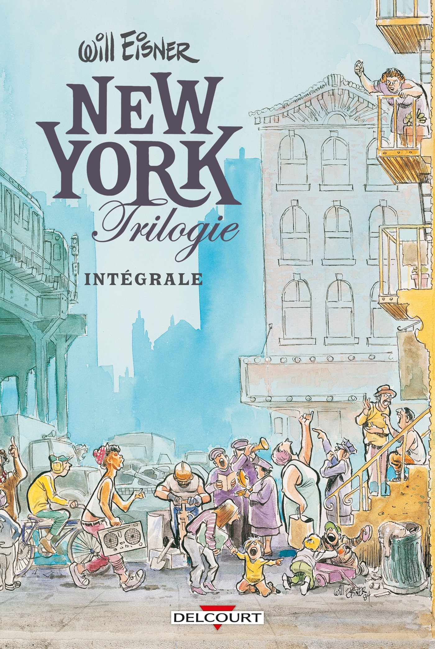 WILL EISNER - NEW YORK TRILOGIE - Will Eisner - DELCOURT