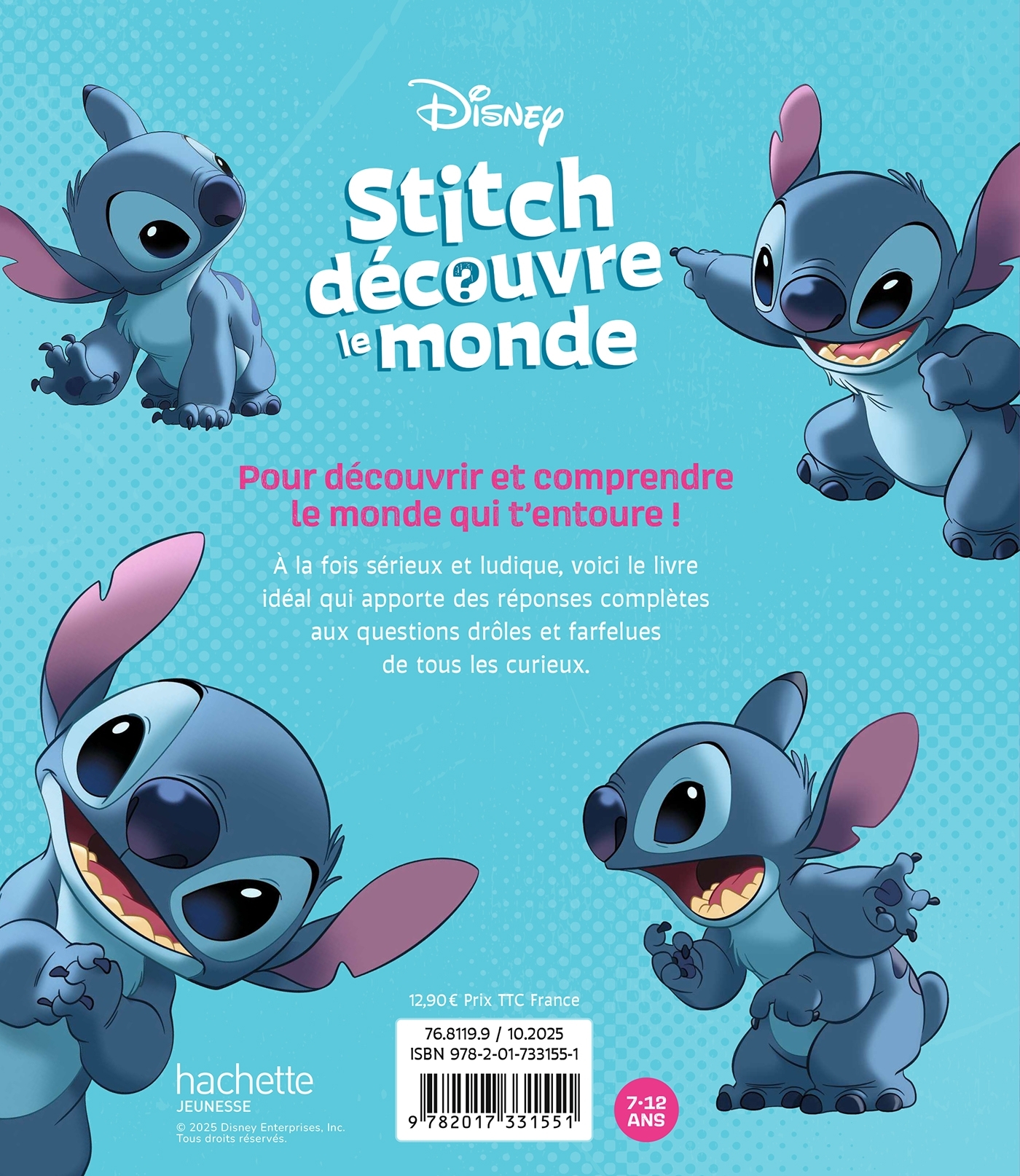 STITCH découvre le monde - La science avec Stitch en 100 questions ! - Disney -  - DISNEY HACHETTE