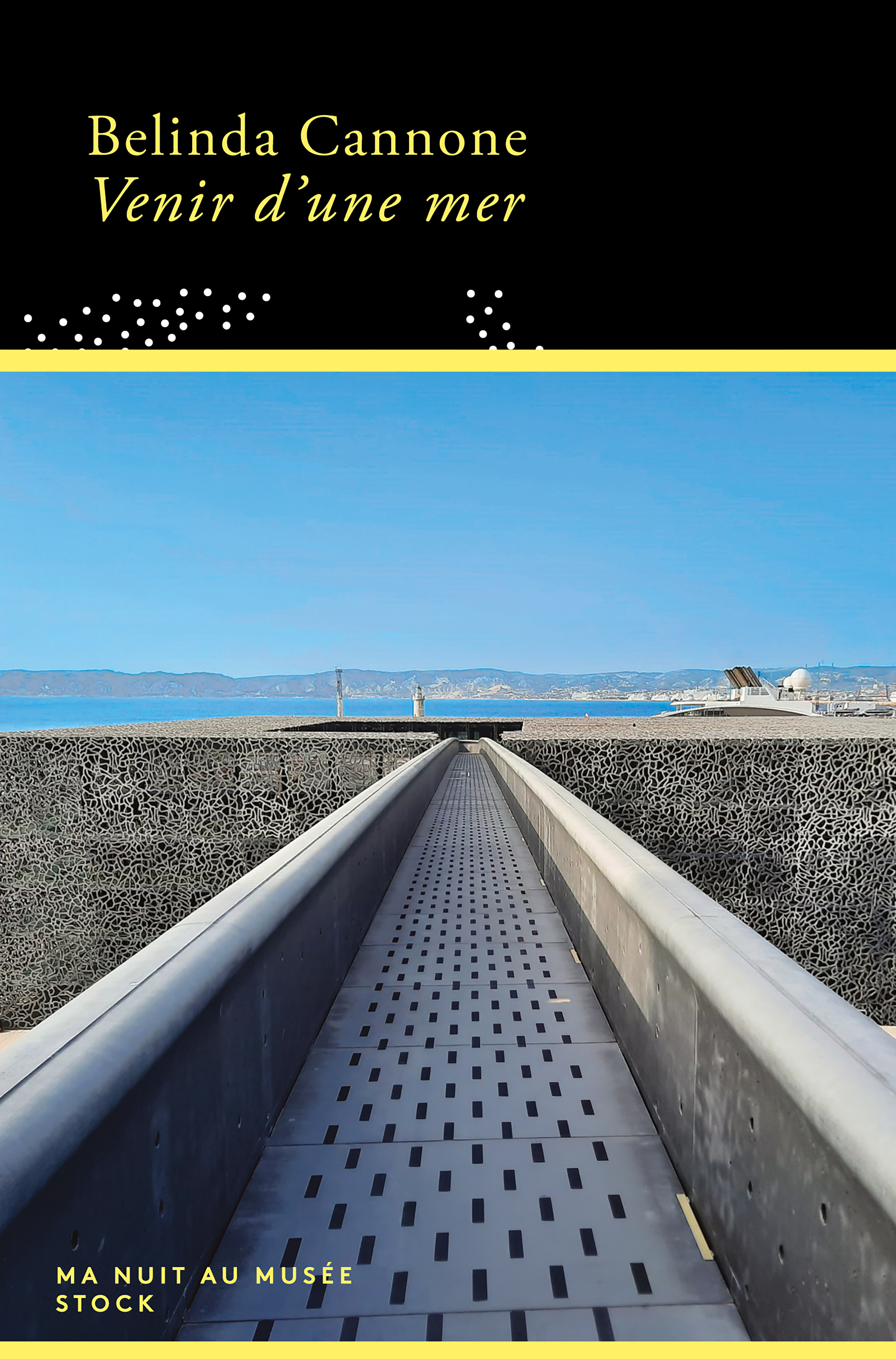 Venir d'une mer - Belinda Cannone - STOCK