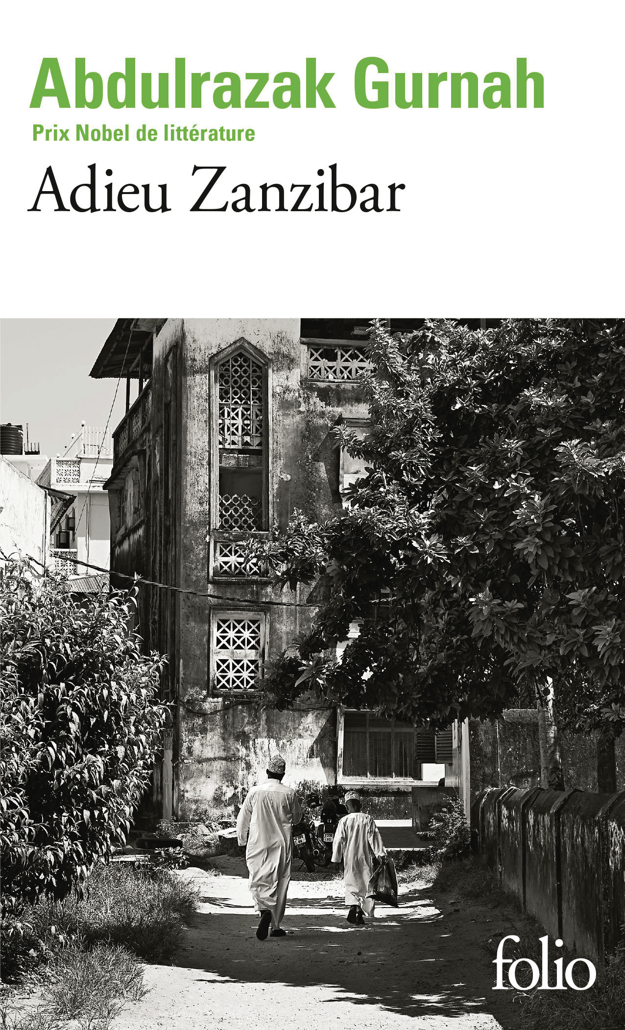 Adieu Zanzibar - Abdulrazak Gurnah - FOLIO