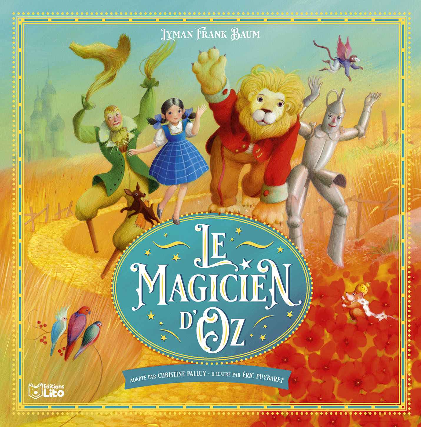 LE MAGICIEN D OZ -  - LITO