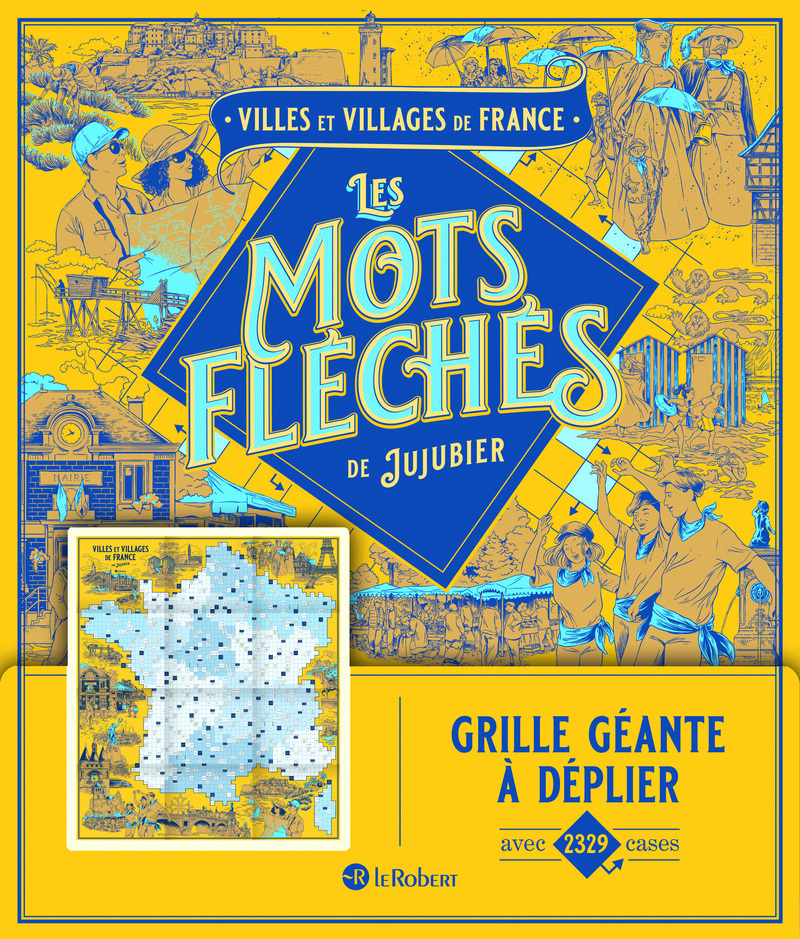 Villes et villages de France - Les mots fléchés de Jujubier - Grille géante -  Jujubier - LE ROBERT