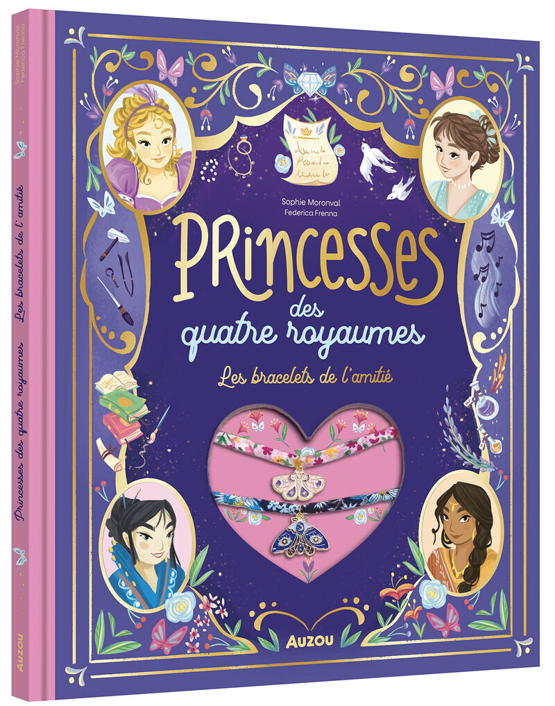 Les princesses des quatre royaumes - Sophie MORONVAL - AUZOU