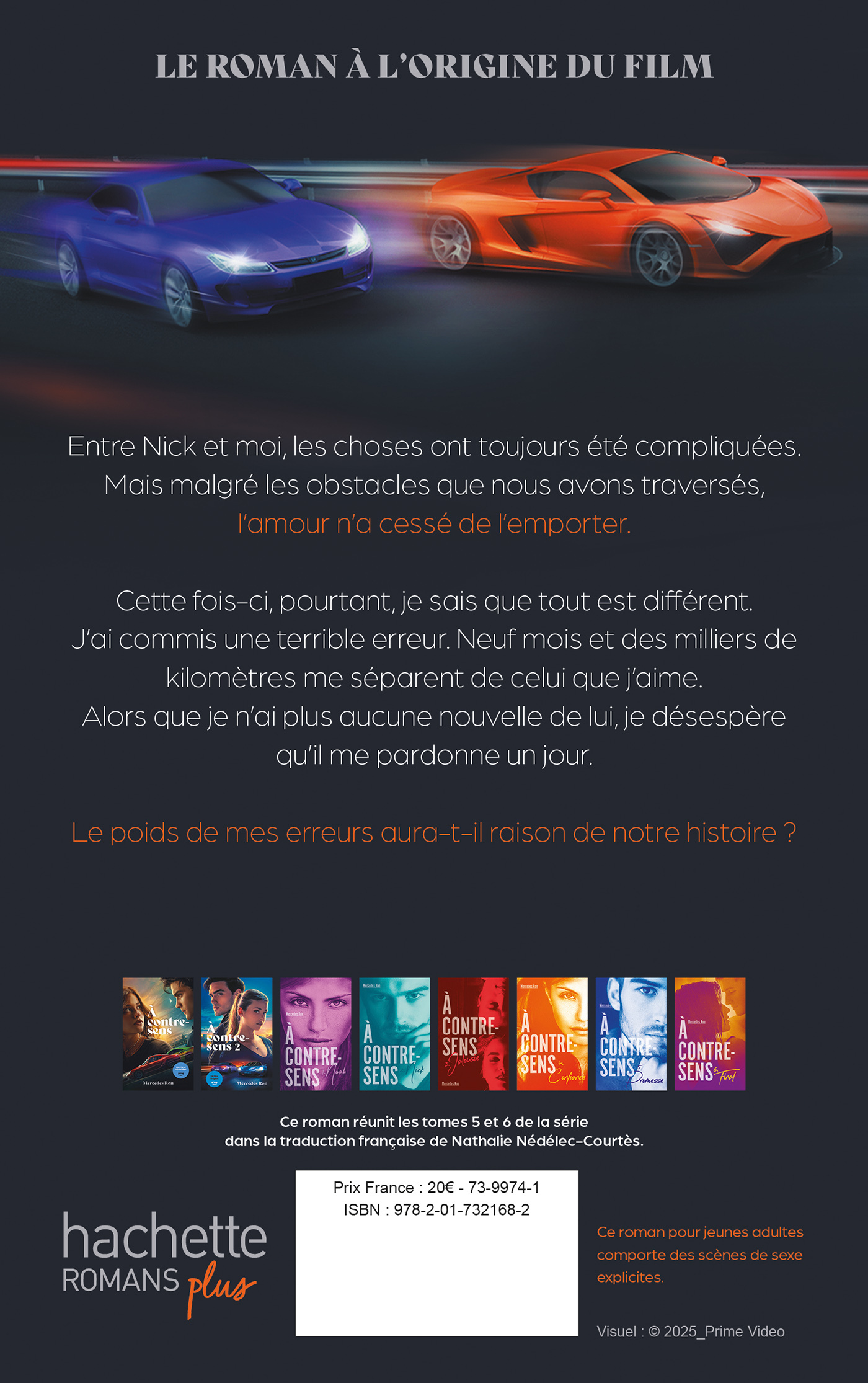 À contre-sens - tome 3 - Le roman à l'origine du 3e film sur Prime Video - Mercedes Ron - HACHETTE ROMANS