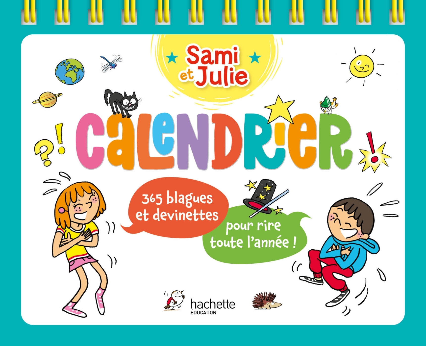 Calendrier Sami et Julie - 365 blagues et devinettes pour rire toute l'année ! - Sandra Lebrun - HACHETTE EDUC