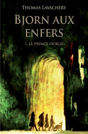 BJORN AUX ENFERS T1-LE PRINCE OUBLIE POCHE - Thomas Lavachery - EDL