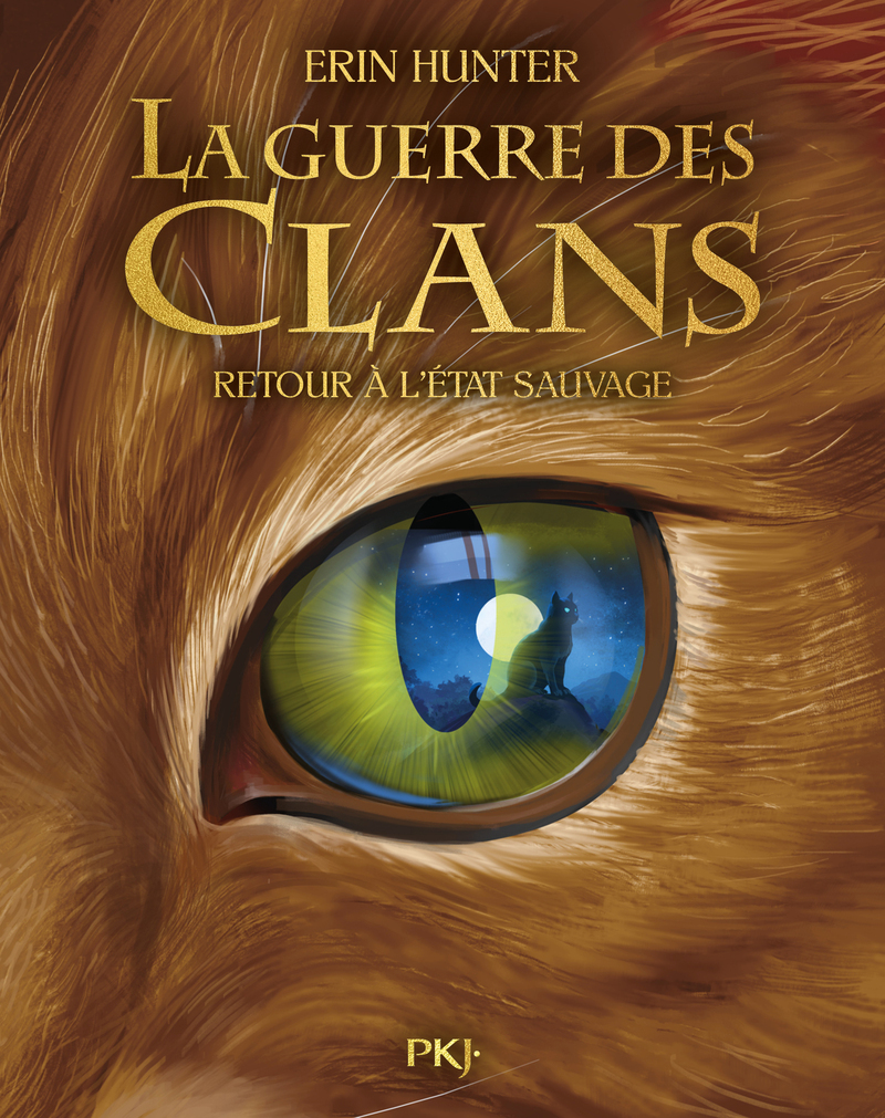Guerre des clans illustré - Cycle I Tome 01 - Retour à l'état sauvage - Erin Hunter - POCKET JEUNESSE
