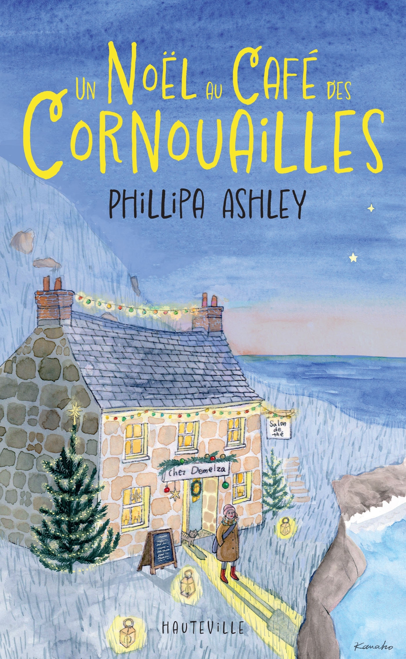 Un Noël au Café des Cornouailles - Phillipa Ashley - HAUTEVILLE