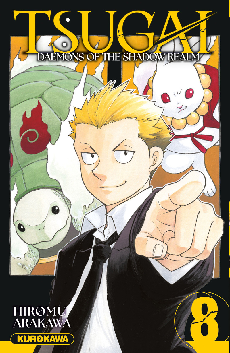 Tsugai - Daemons of the Shadow Realm - Tome 8 - Hiromu Arakawa - KUROKAWA