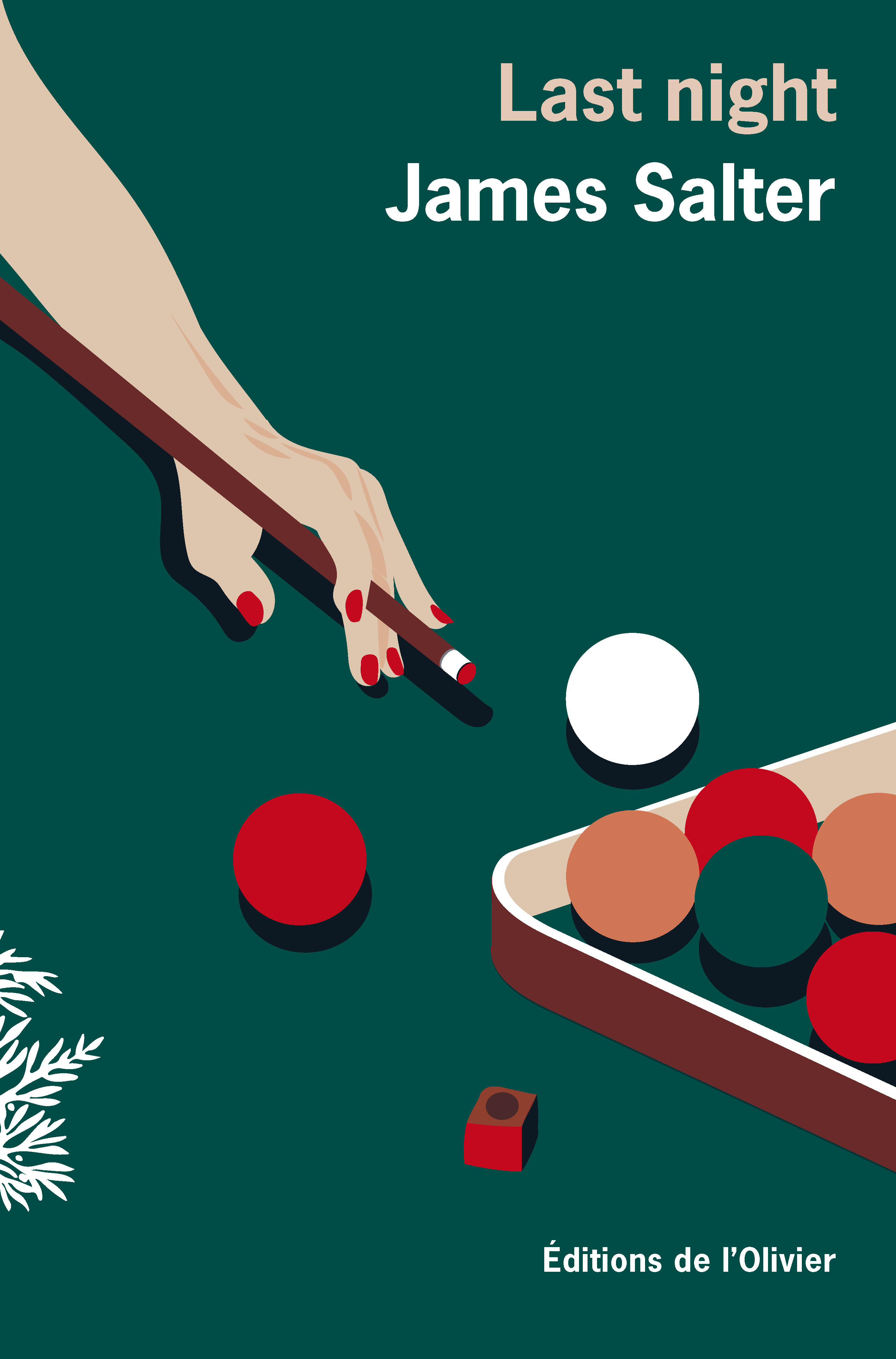 Last Night - James Salter - OLIVIER