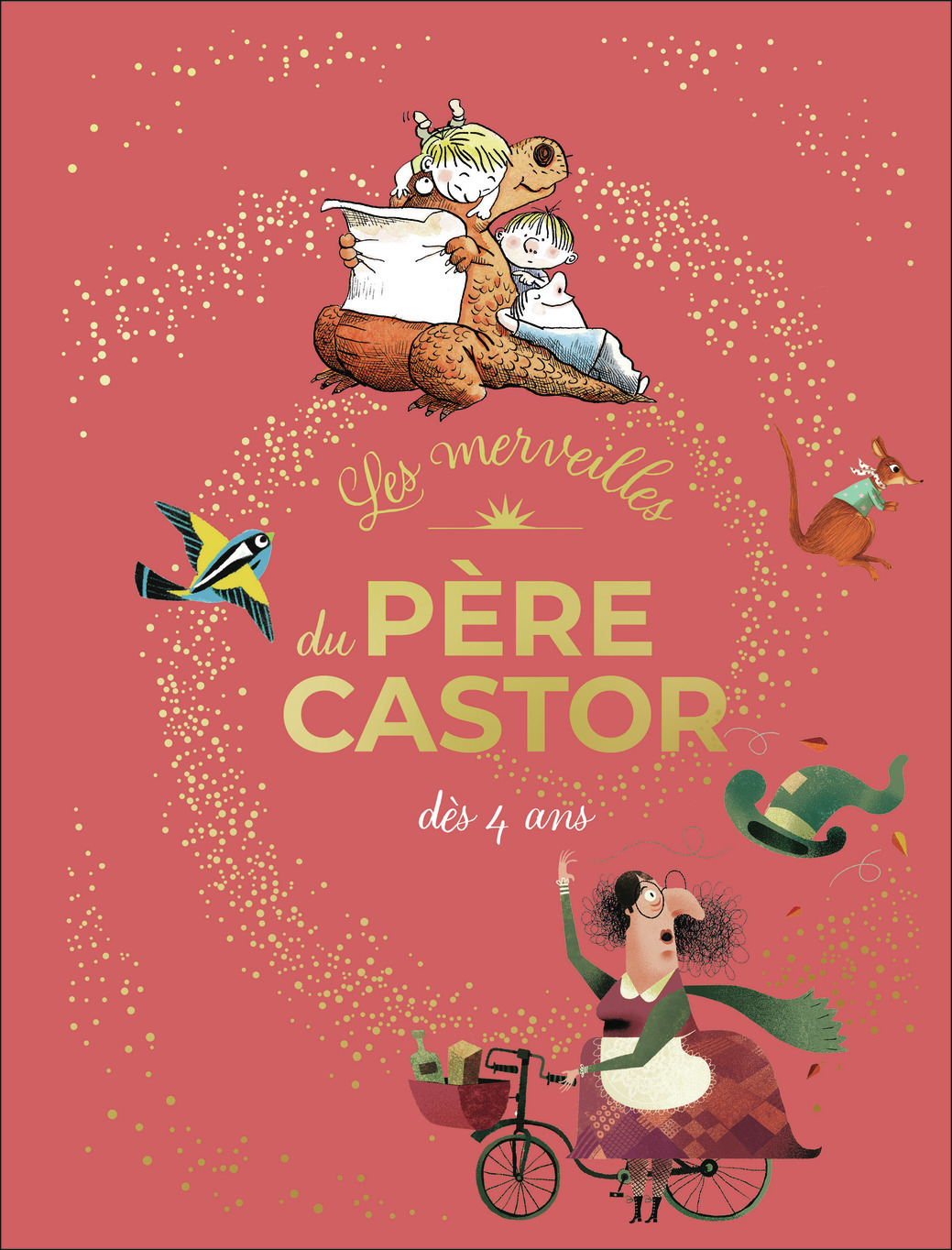 Les merveilles du Père Castor - Histoires dès 4 ans -  Collectif - PERE CASTOR