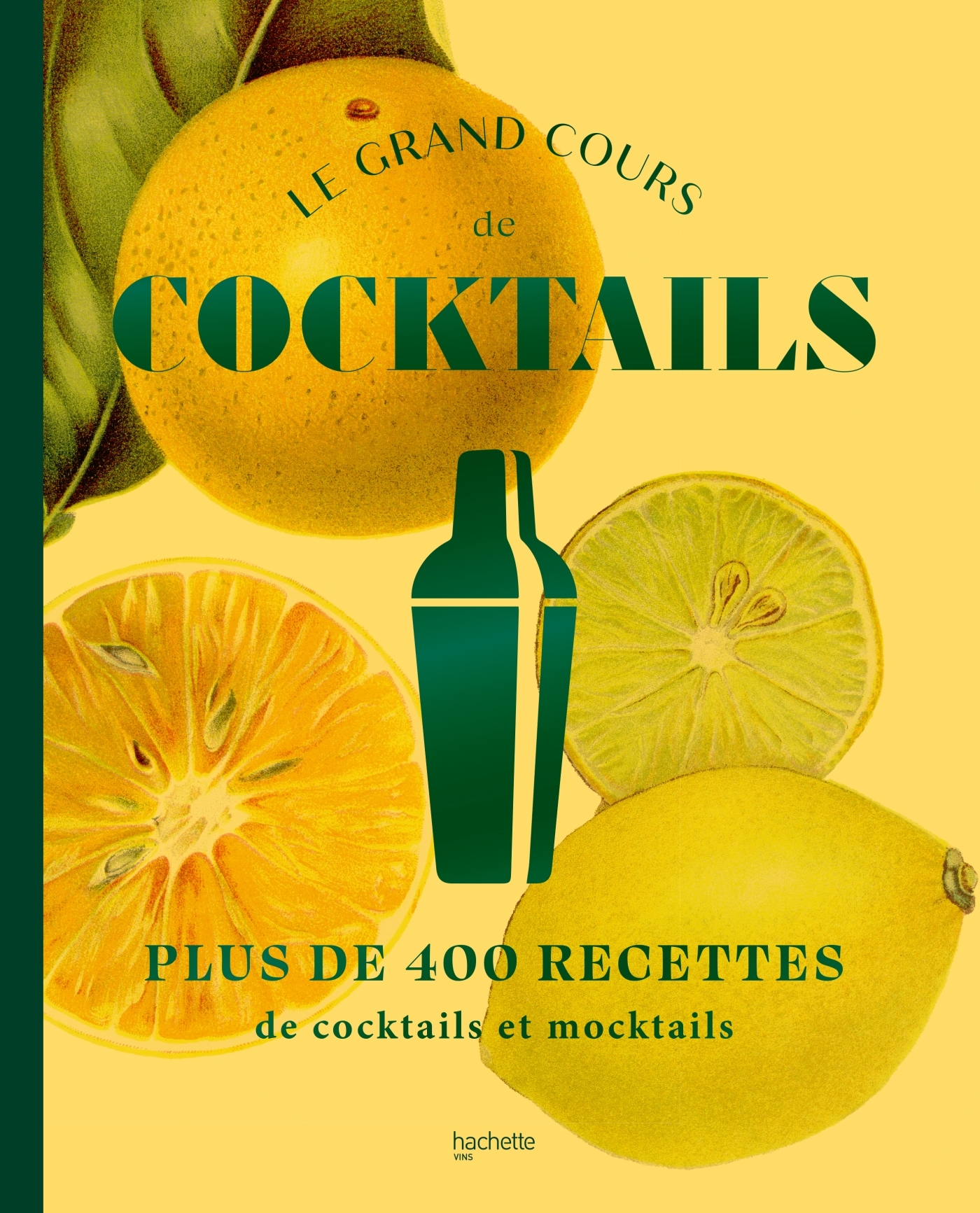Le grand cours de cocktails & mocktails -  - HACHETTE PRAT