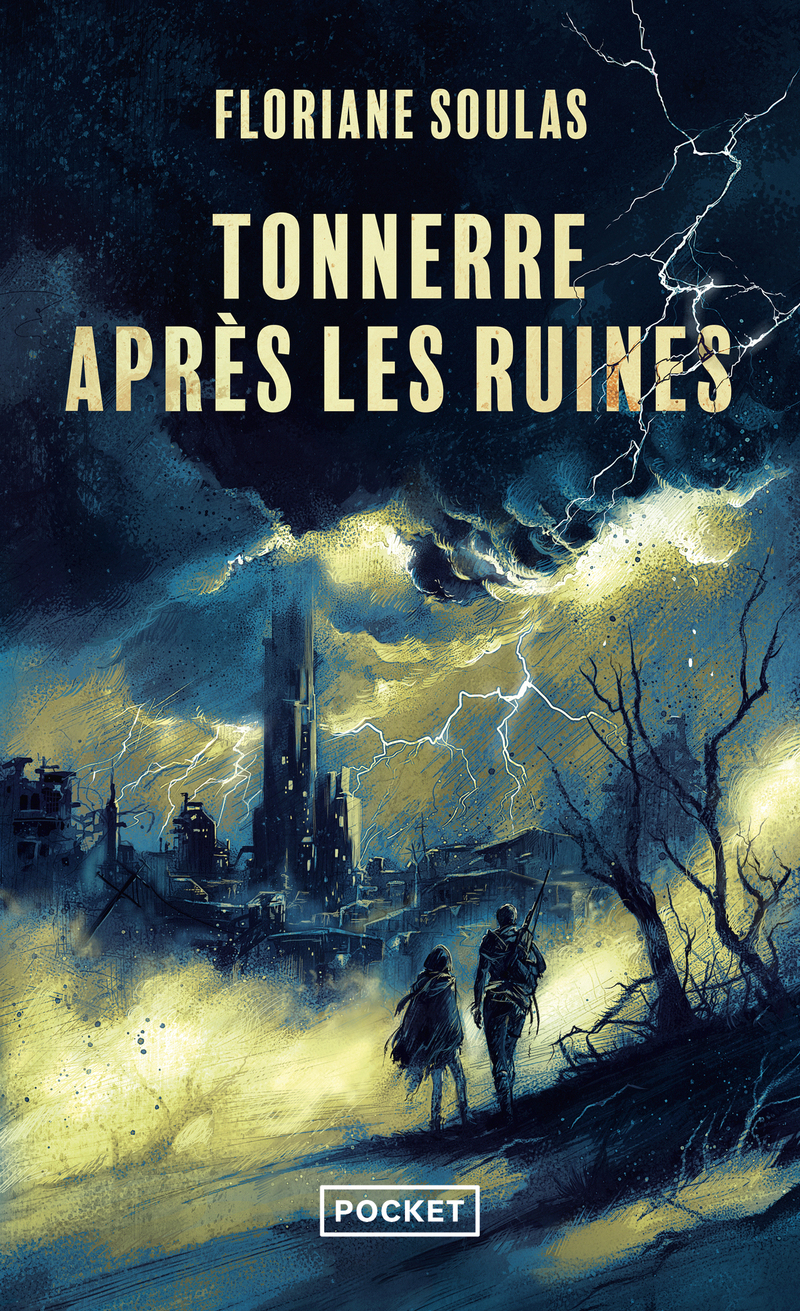 Tonnerre après les ruines - Floriane Soulas - POCKET