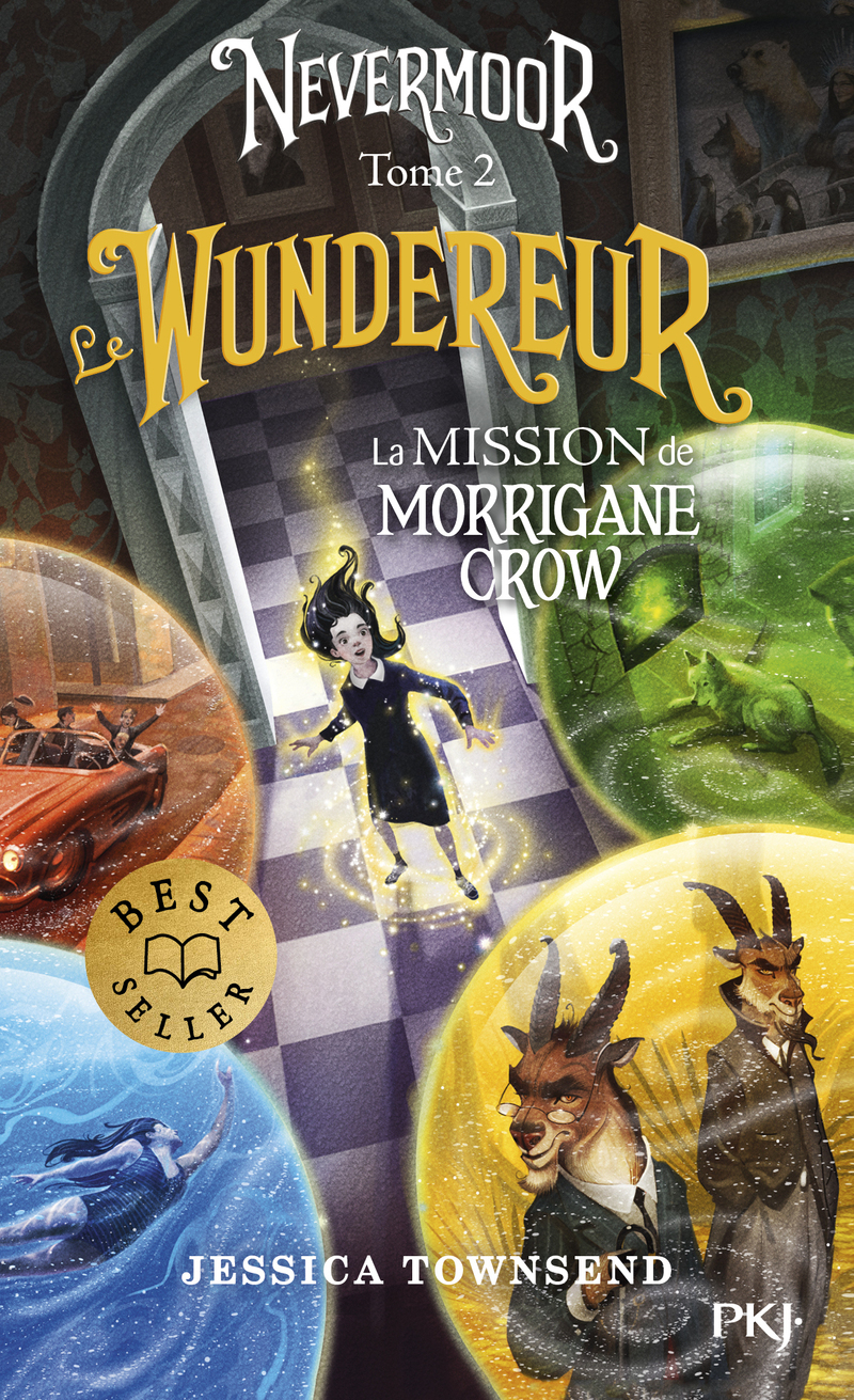 Nevermoor - tome 2 Le Wundereur - La Mission de Morrigane Crow - Jessica Townsend - POCKET JEUNESSE