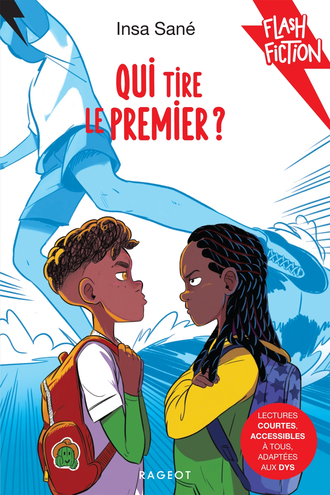 Qui tire le premier ? - Insa Sané - RAGEOT