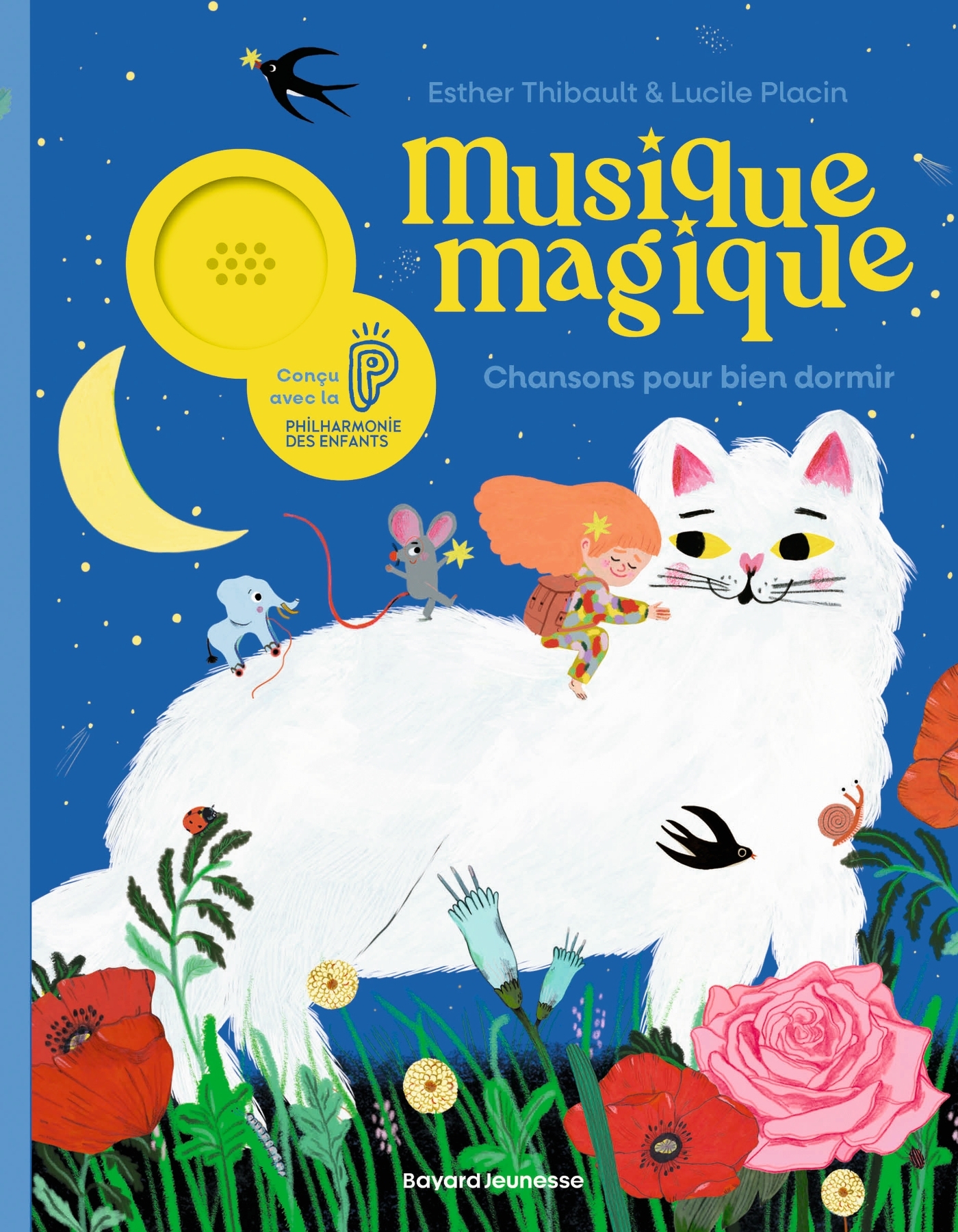 Musique magique - Chansons pour bien dormir - Esther Thibault - BAYARD JEUNESSE