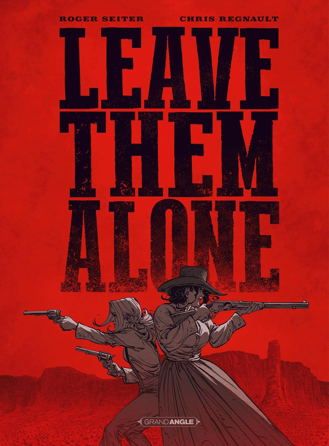 Leave them alone - histoire complète - Roger Seiter - BAMBOO