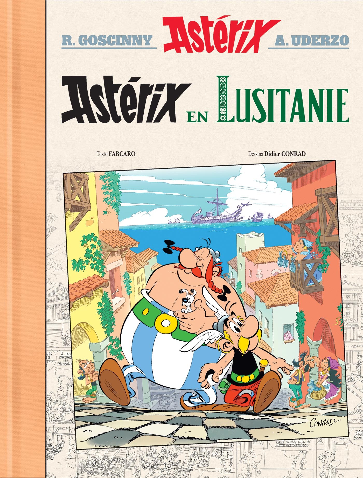 ASTERIX Tome 41 - Edition Luxe - Astérix en Lusitanie -  Fabcaro, Didier Conrad, René Goscinny, Albert Uderzo - HACHETTE