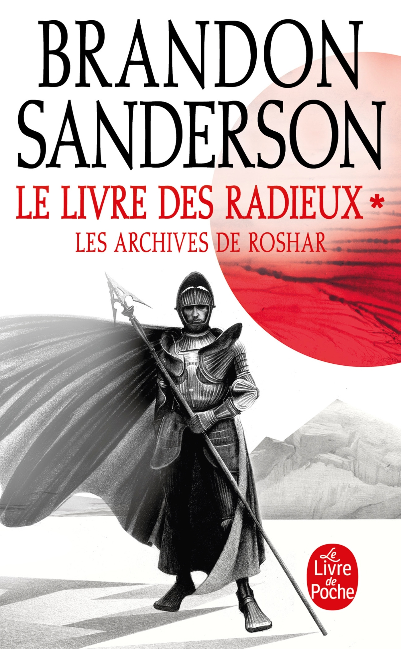 Le Livre des Radieux , Volume 1 (Les Archives de Roshar, Tome 2) - Brandon Sanderson - LGF