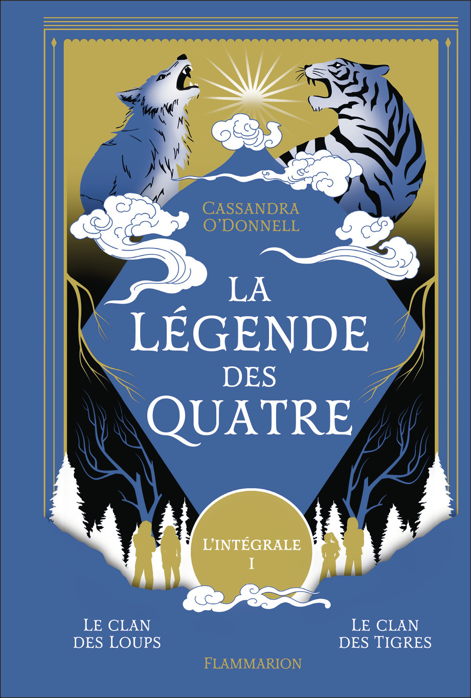 La légende des Quatre - Cassandra O'Donnell - FLAM JEUNESSE