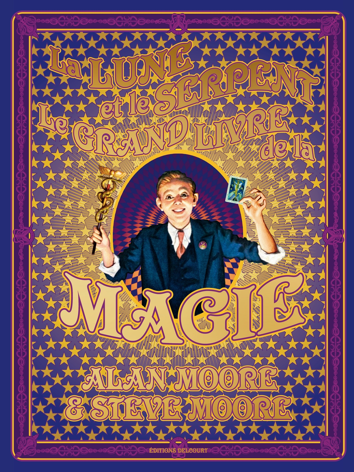 La Lune et le Serpent - Alan Moore, Steve Moore - DELCOURT