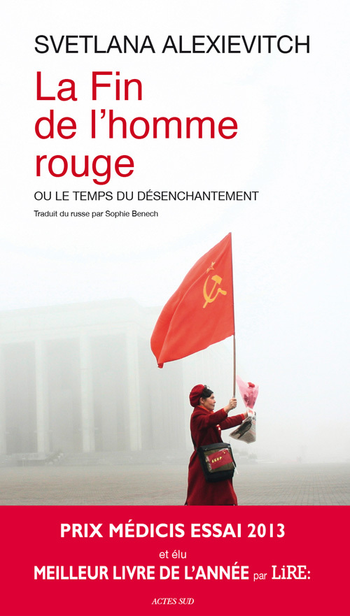 La fin de l'homme rouge - Svetlana Alexievitch, Michel PARFENOV - ACTES SUD