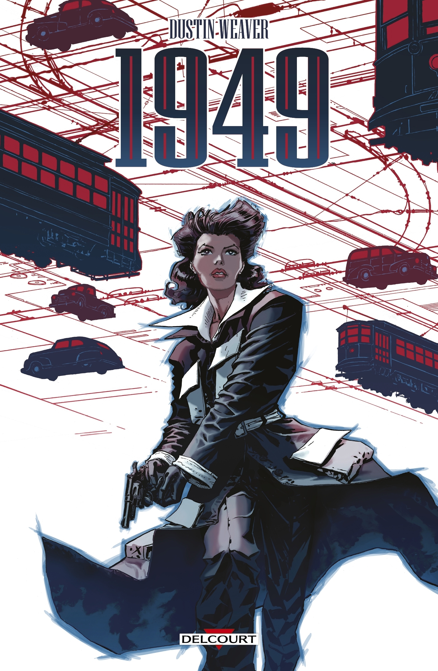 1949 - Dustin Weaver - DELCOURT