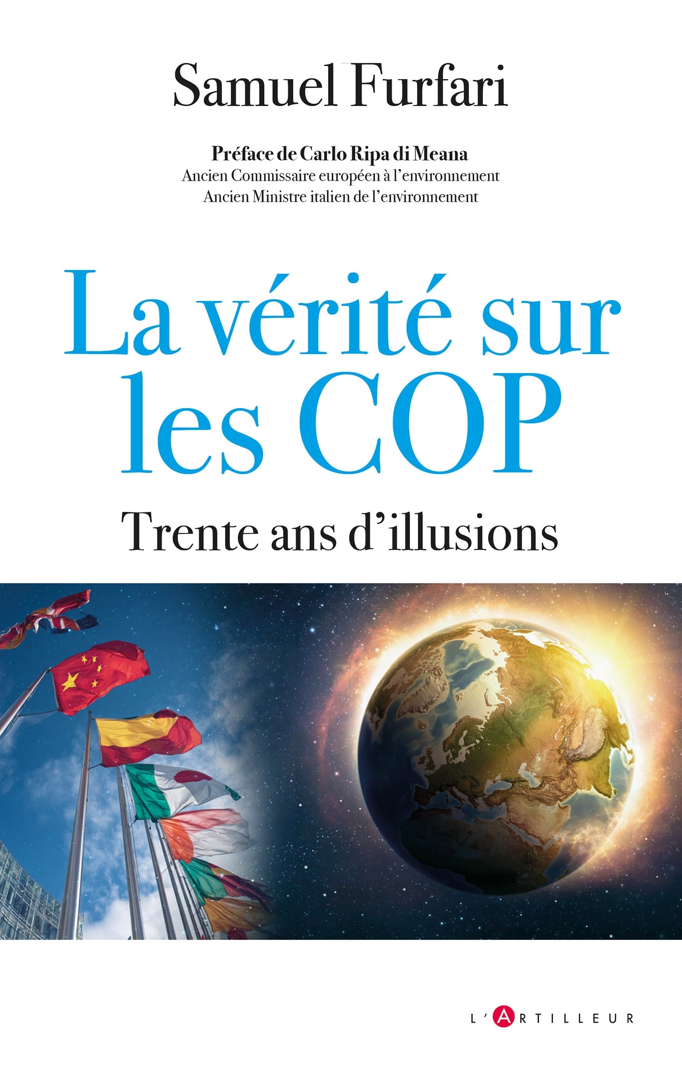 La vérité sur les COP - Samuel Furfari - ARTILLEUR