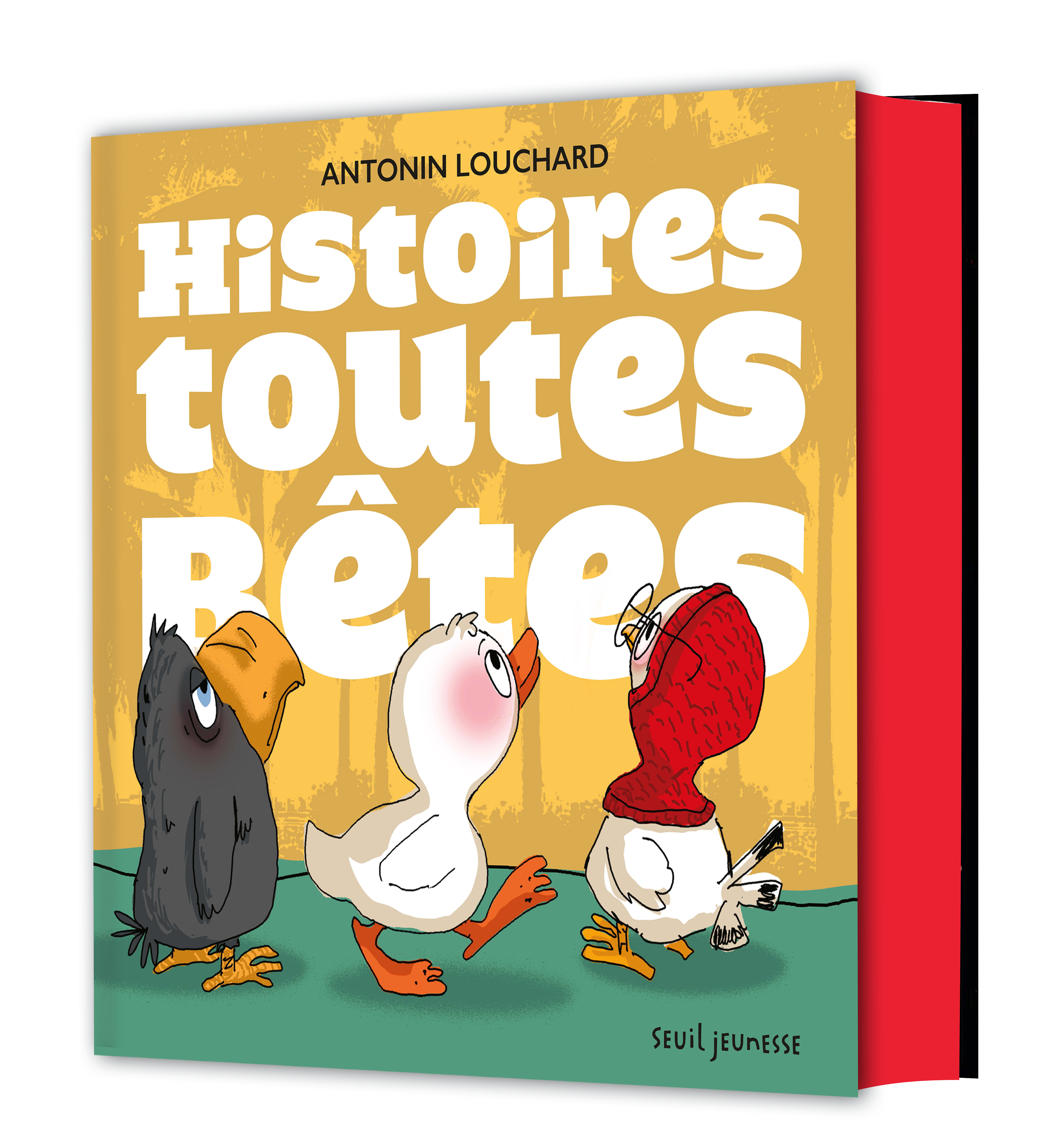 Les Histoires toutes bêtes - Antonin Louchard - SEUIL JEUNESSE