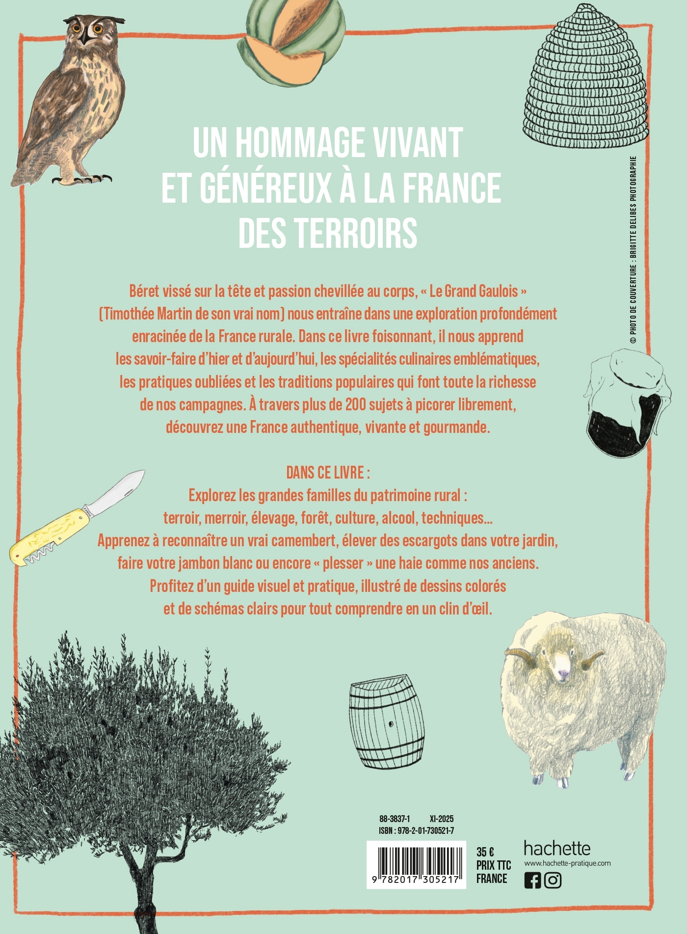 LE GRAND GAULOIS présente Terroirs et savoir-faire de nos campagnes -  Le Grand Gaulois - HACHETTE PRAT
