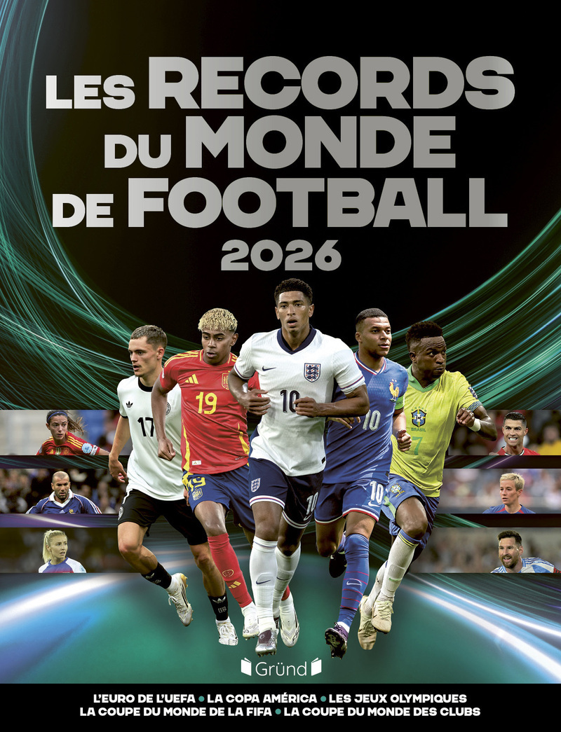 Les records du monde de football 2026 - Keir Radnedge - GRUND