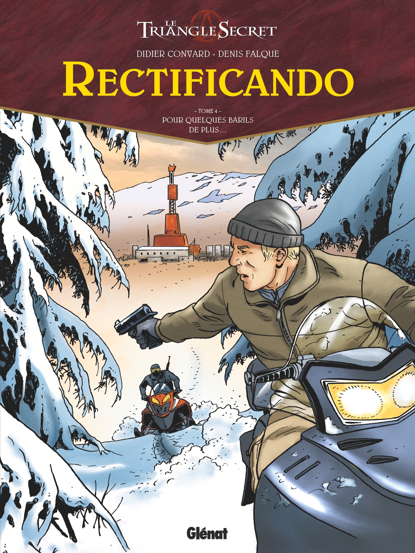 Rectificando - Tome 04 - Didier Convard - GLENAT