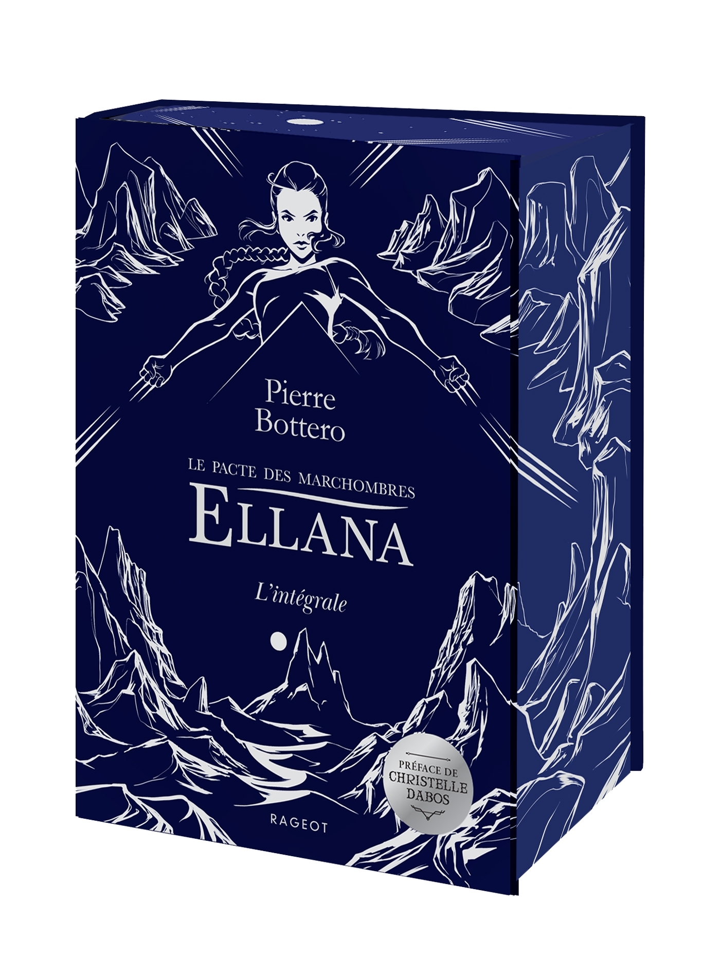 Ellana intégrale - Le pacte des Marchombres - Pierre Bottero - RAGEOT