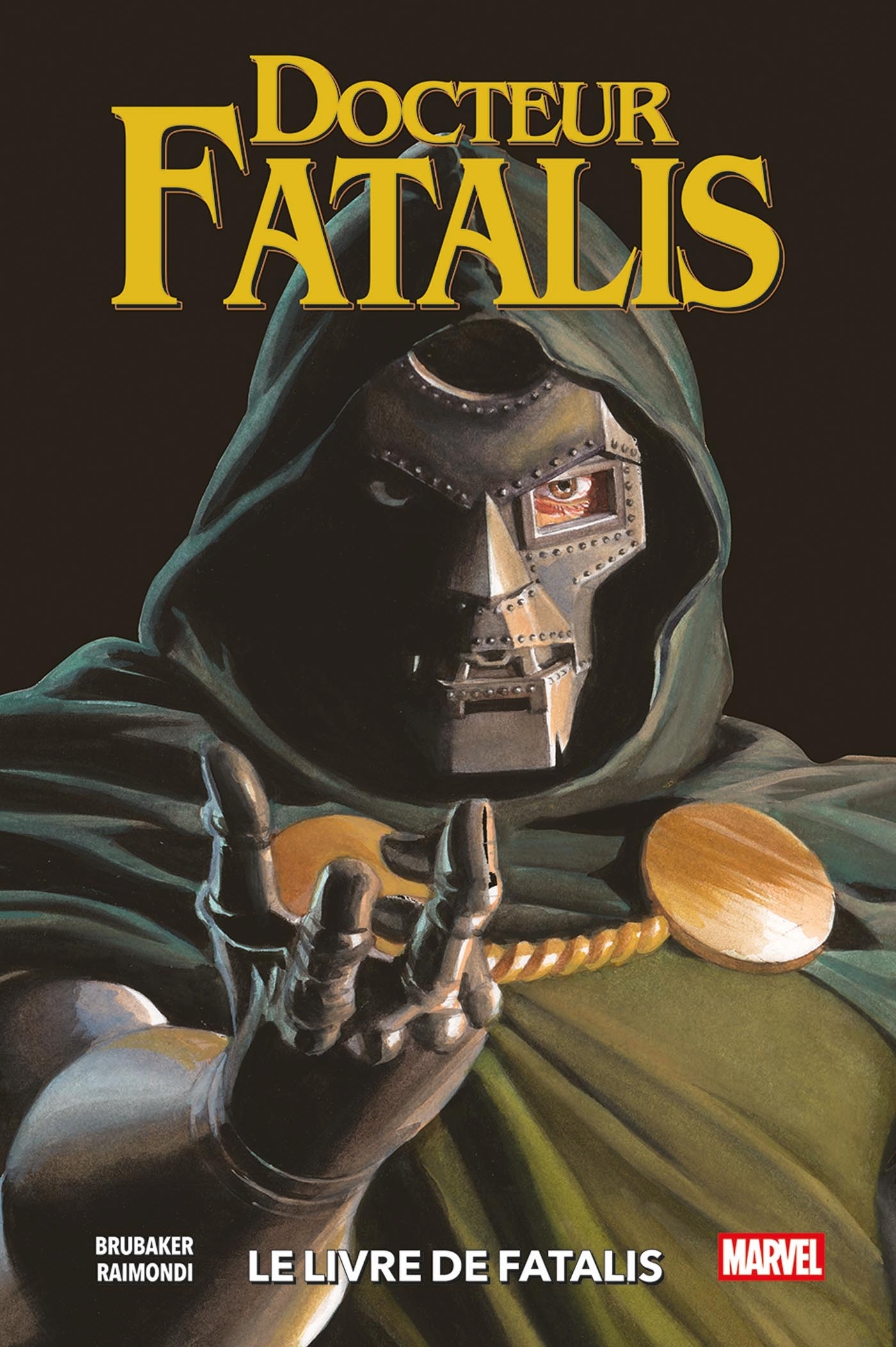 Docteur Fatalis - Ed Brubaker - PANINI