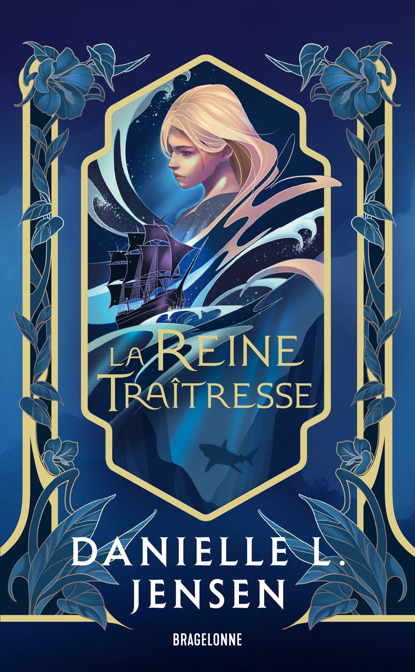 Le Pont des tempêtes, T2 : La Reine traîtresse - Danielle L. Jensen - BRAGELONNE
