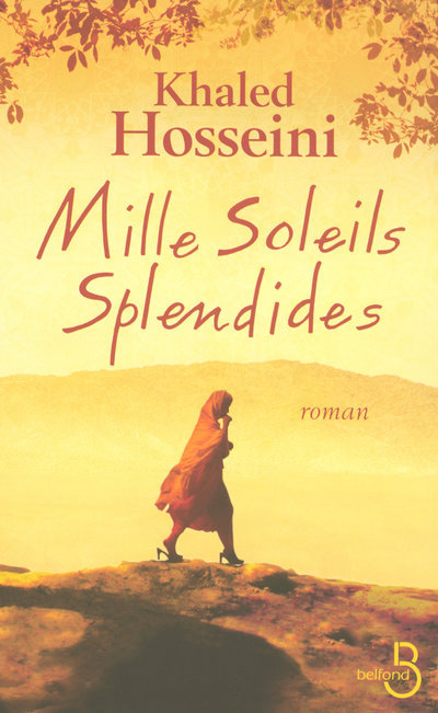 Mille soleils splendides - Khaled Hosseini - BELFOND