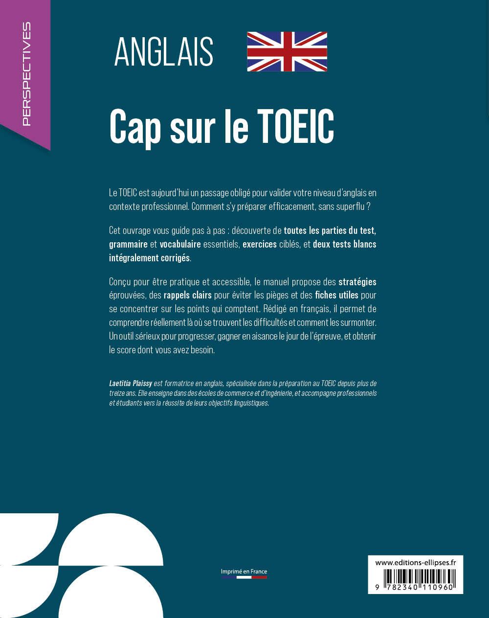 Cap sur le TOEIC - Laetitia Plaissy, Ugo Batini, Guillaume Tonning - ELLIPSES