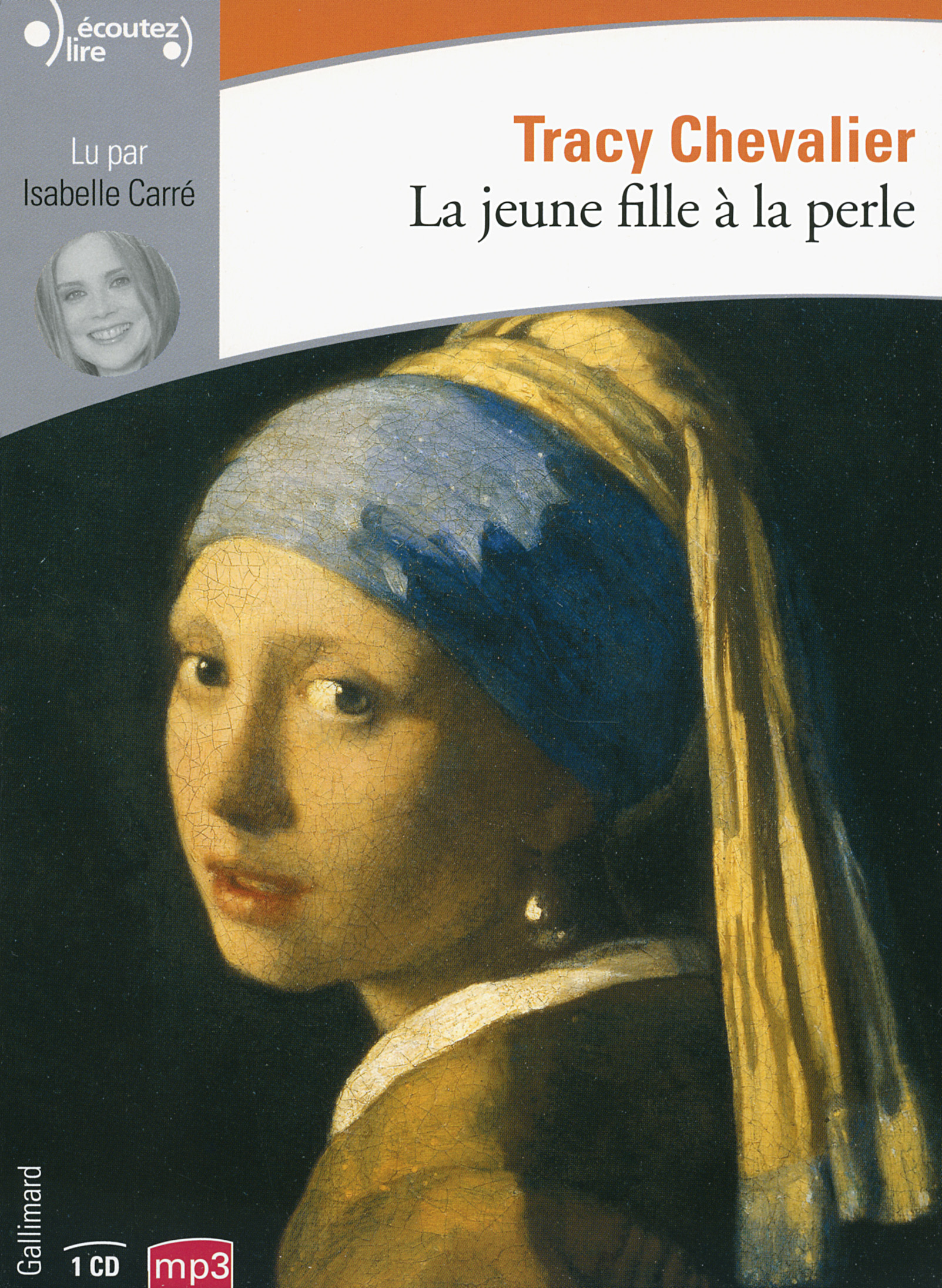La jeune fille à la perle - Tracy Chevalier - GALLIMARD