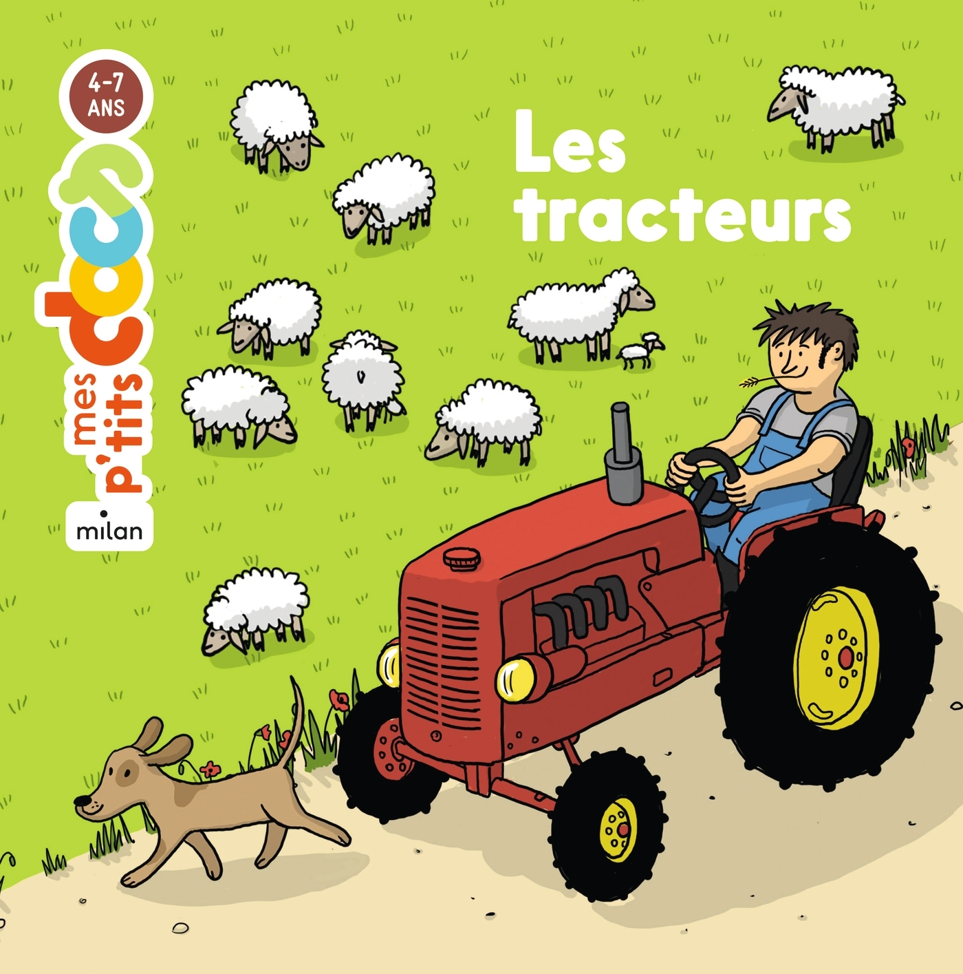 Les tracteurs - Stéphanie Ledu - MILAN