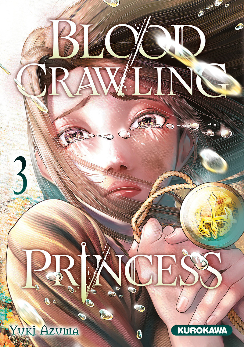 Blood-Crawling Princess - tome 3 - Yuki Azuma - KUROKAWA