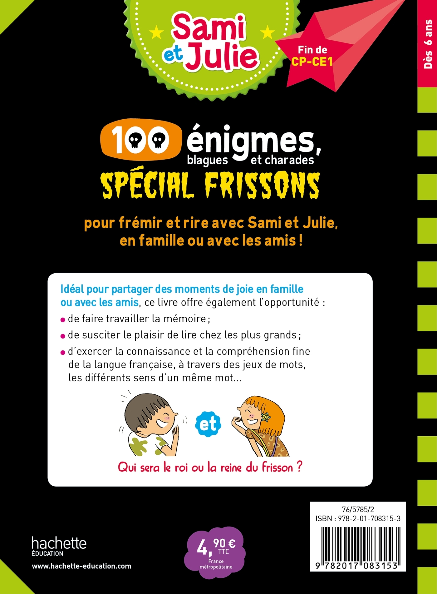 Sami et Julie 100 énigmes, spécial frissons -  - HACHETTE EDUC