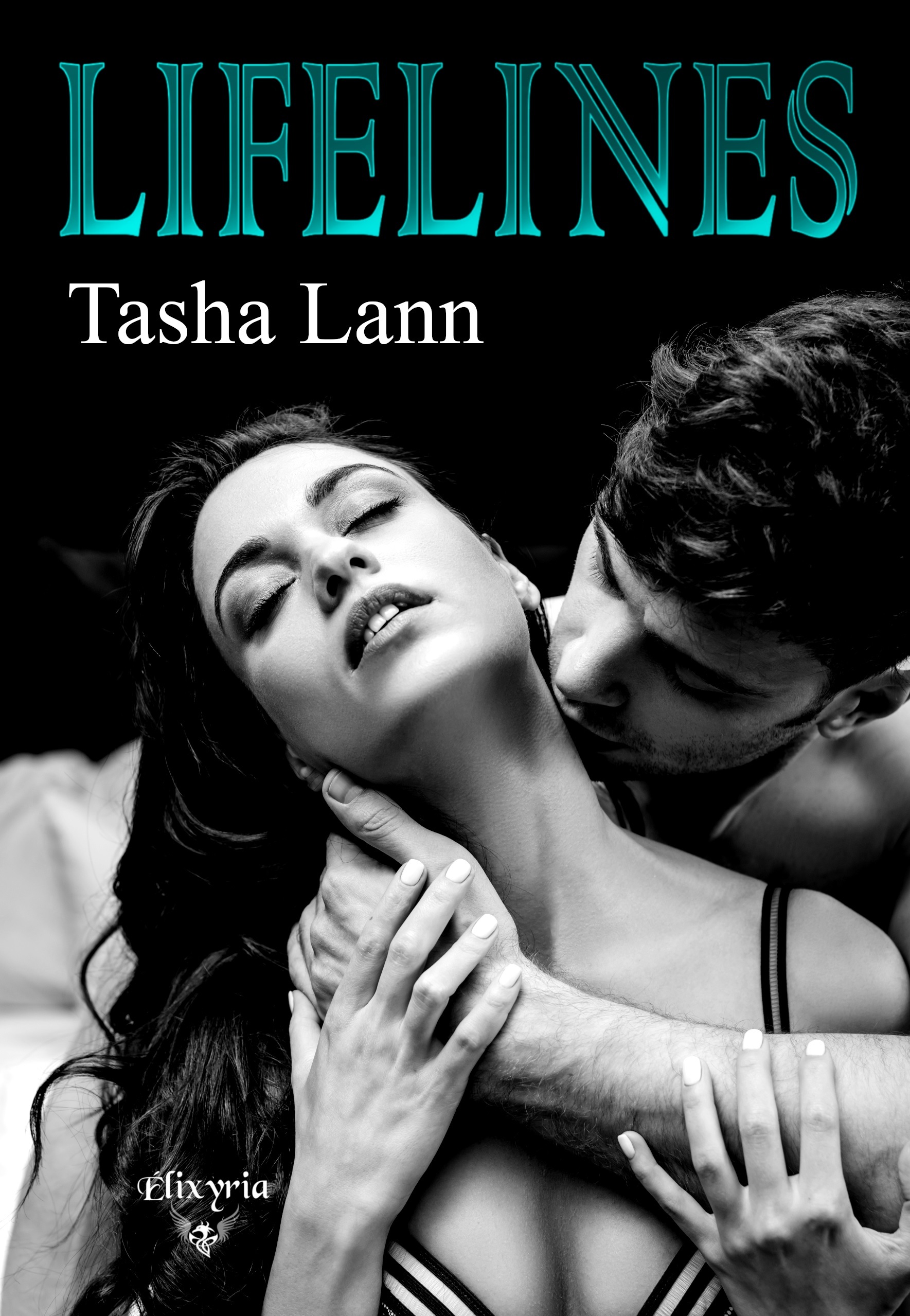 Lifelines - Un p'tit truc en plus - Tasha Lann - ED ELIXYRIA