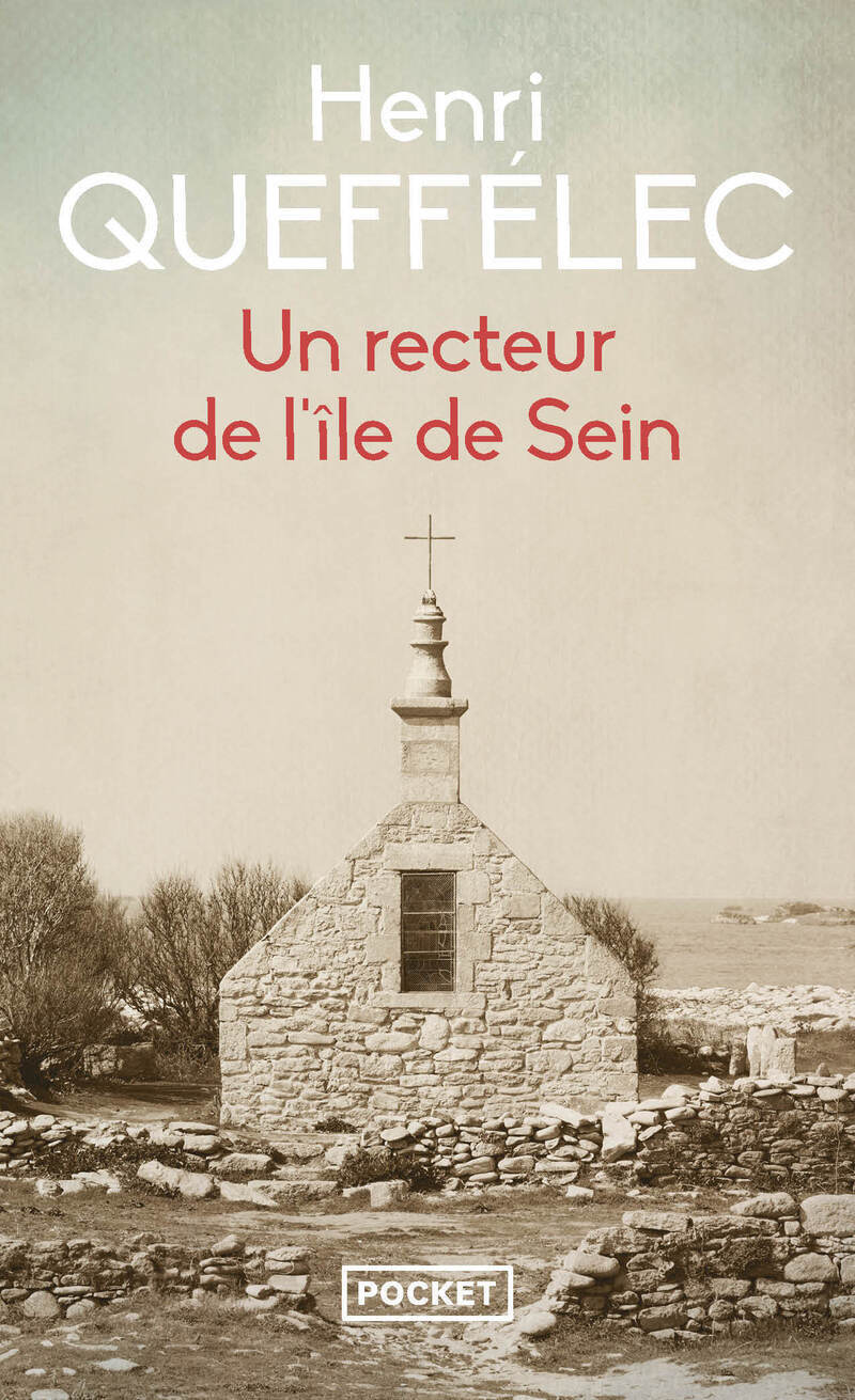 Un recteur de l'île de Sein - Henri Queffélec - POCKET