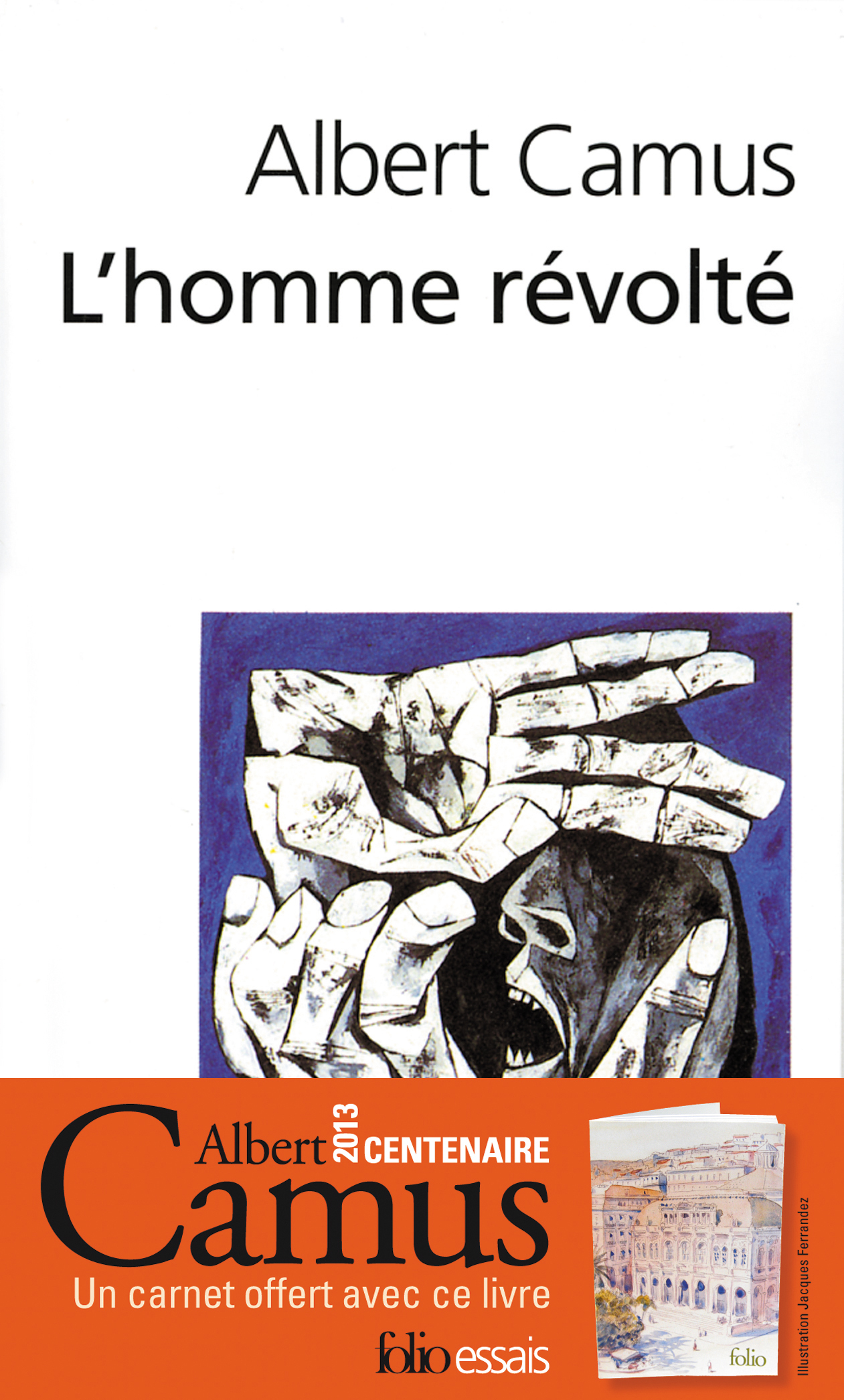 L'homme révolté - Albert Camus - FOLIO