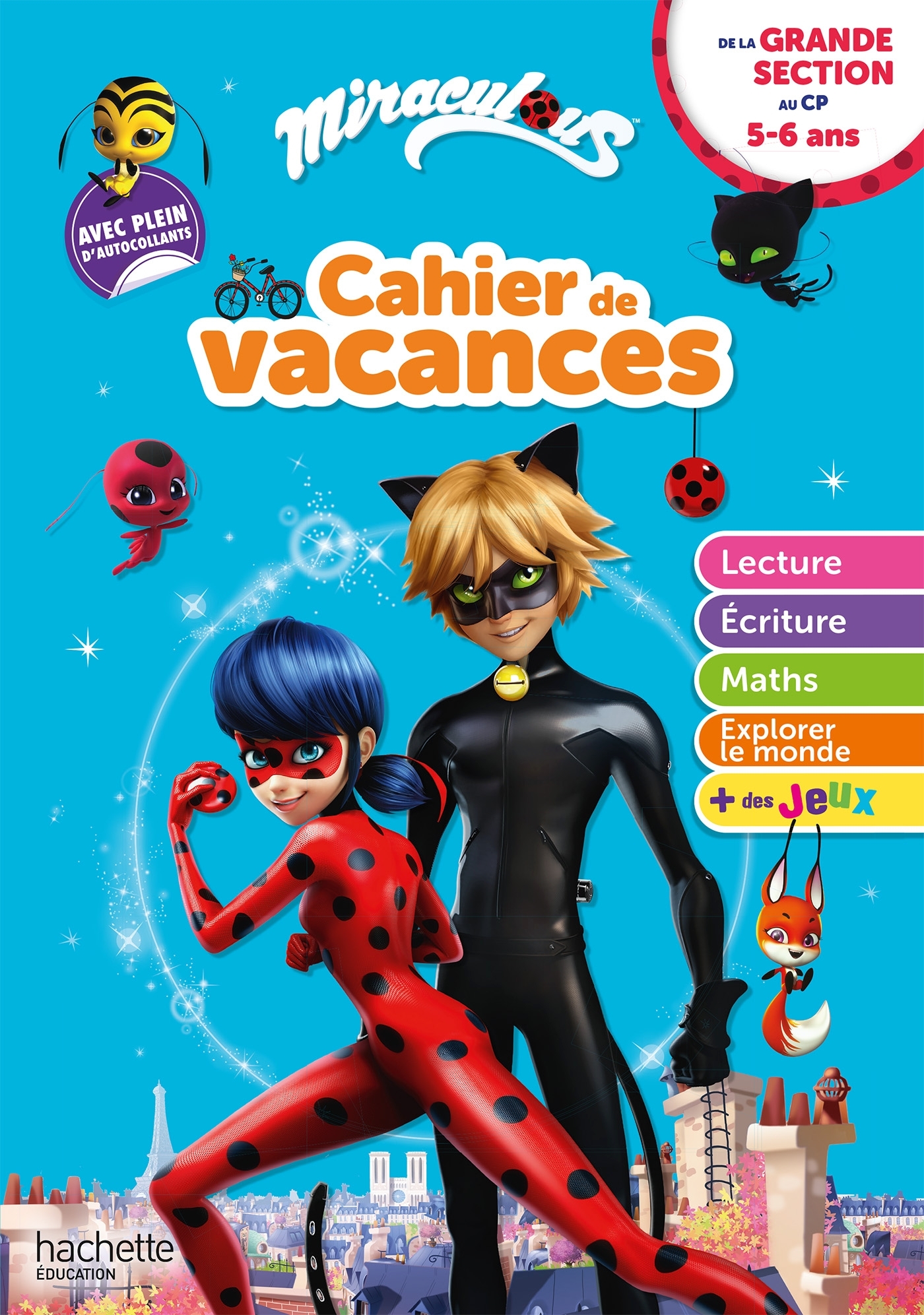 Miraculous - De la Grande Section au CP - Cahier de vacances 2025 -  Hachette Education - HACHETTE EDUC