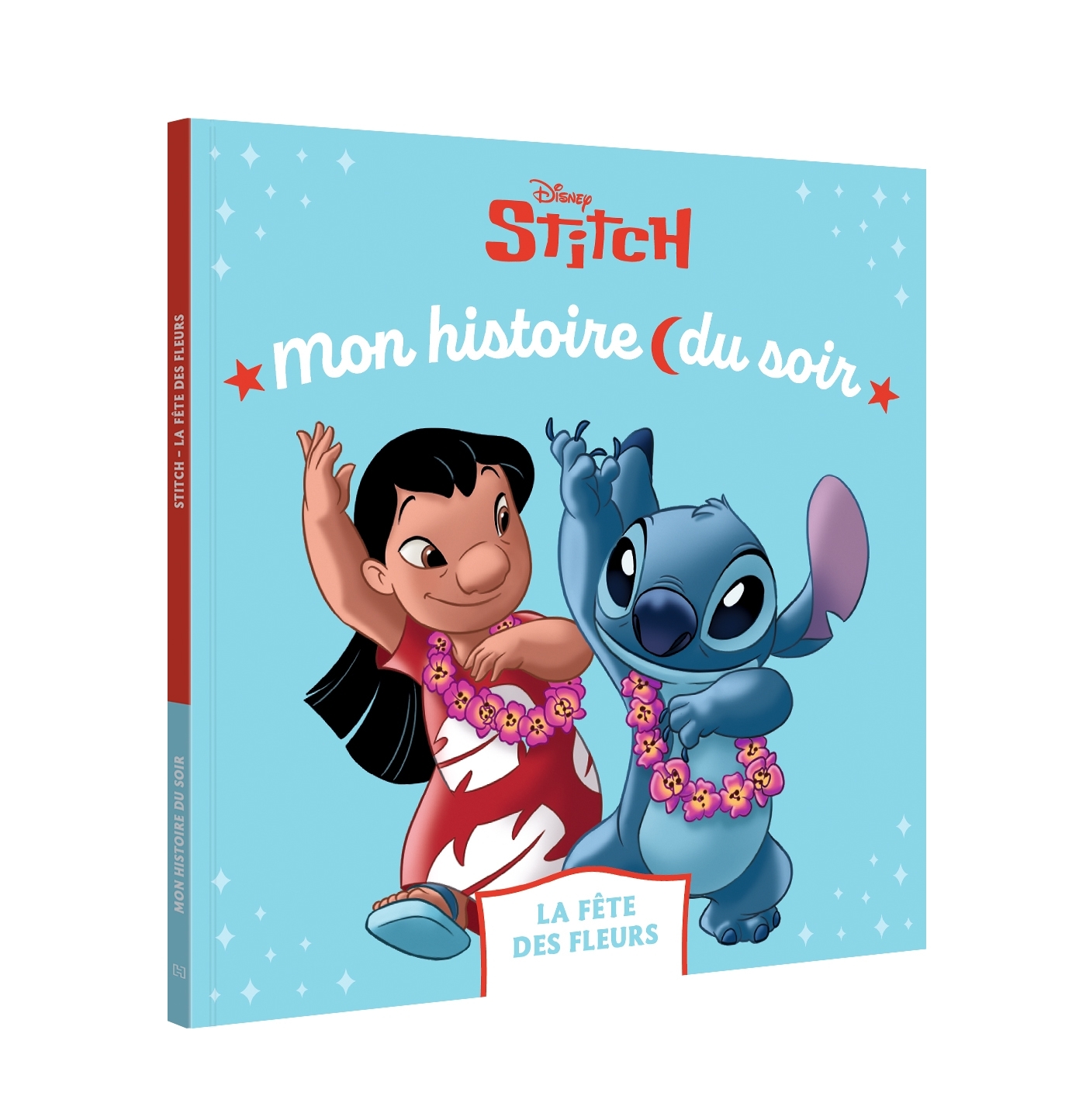 STITCH - Mon histoire du soir - La fête des fleurs - Disney -  - DISNEY HACHETTE