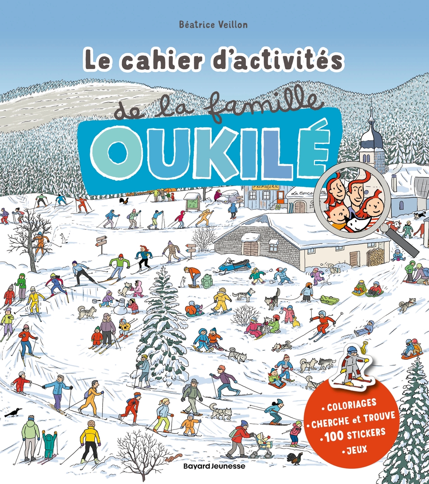 Le cahier d'activités de la famille Oukilé - Hiver -  - BAYARD JEUNESSE