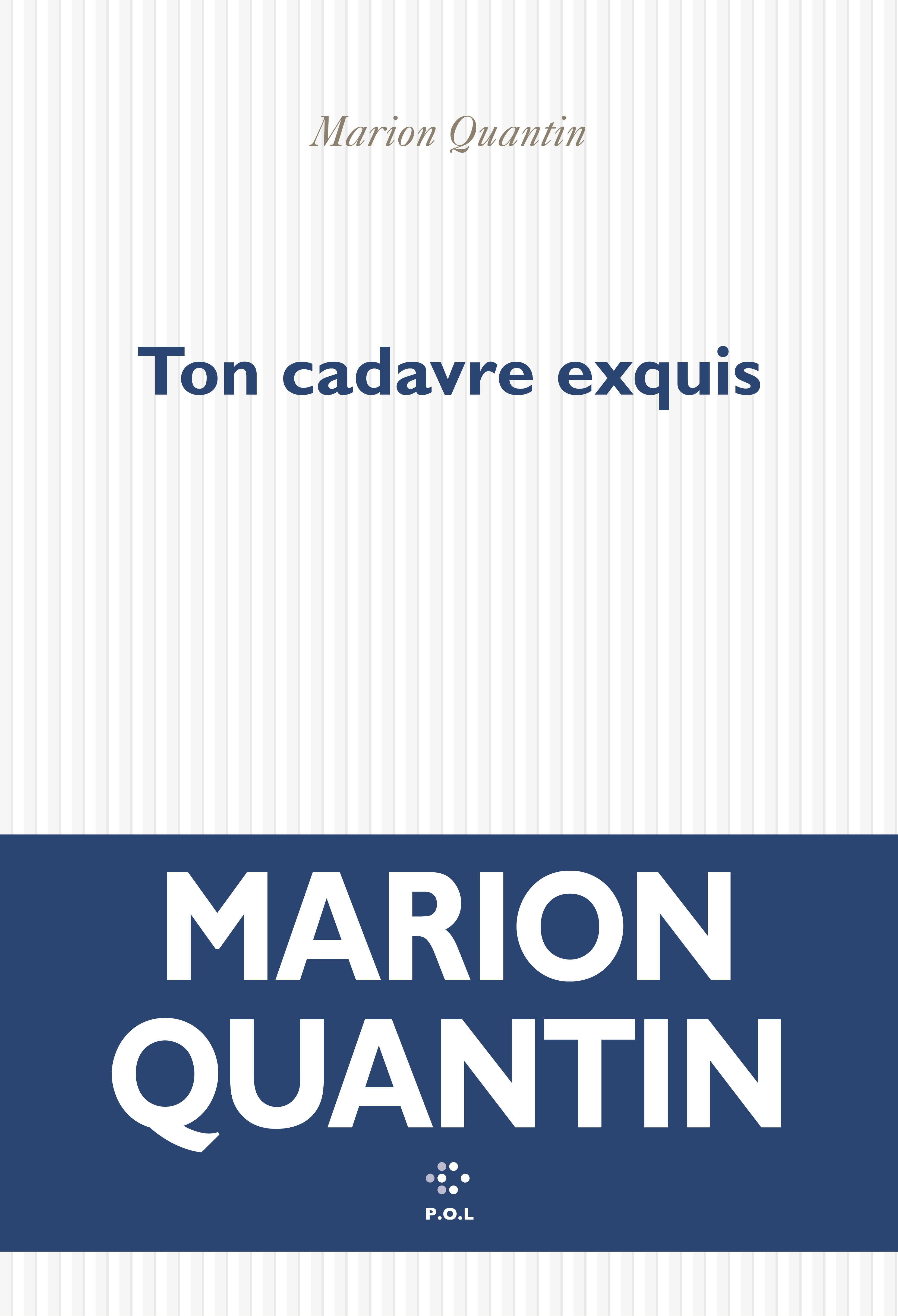 Ton cadavre exquis - Marion Quantin - POL